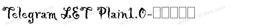 Telegram LET Plain1.0字体转换